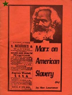Marx on American Slavery