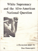 White Supremacy and the Afro-American National Question